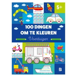 100 Dingen om te Kleuren - Voertuigen 3+-Standaard Uitgeverij Best