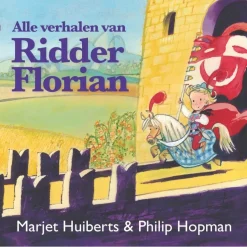 Gottmer Uitgevers Groep Alle verhalen van Ridder Florian Online