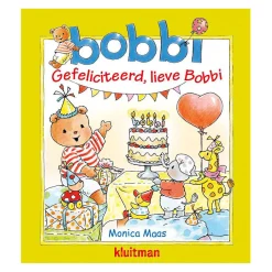 Bobbi - Gefeliciteerd, lieve Bobbi>Uitgeverij Kluitman Best