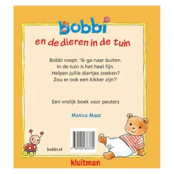 Bobbi En De Dieren In De Tuin>Uitgeverij Kluitman