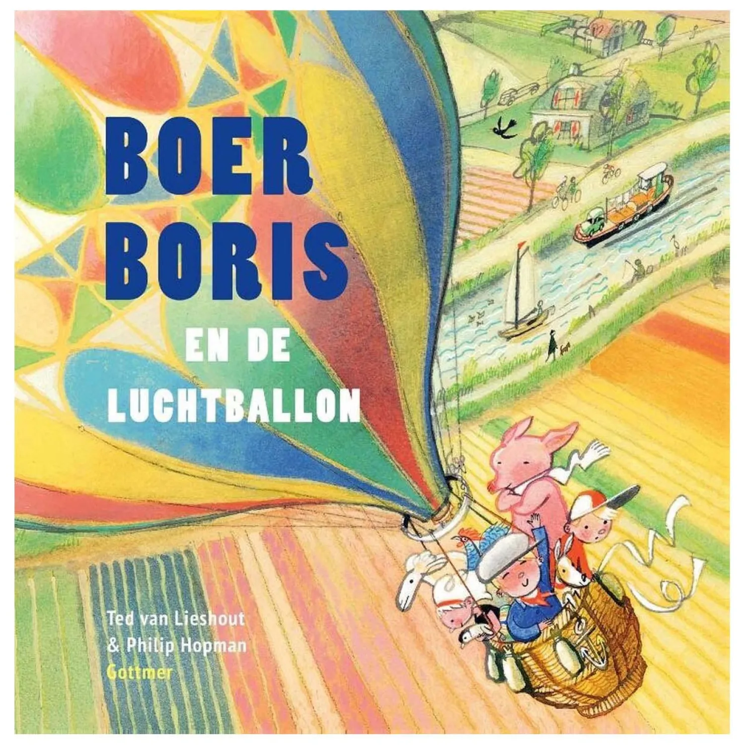 Boer Boris en de luchtballon-Gottmer Uitgevers Groep Outlet