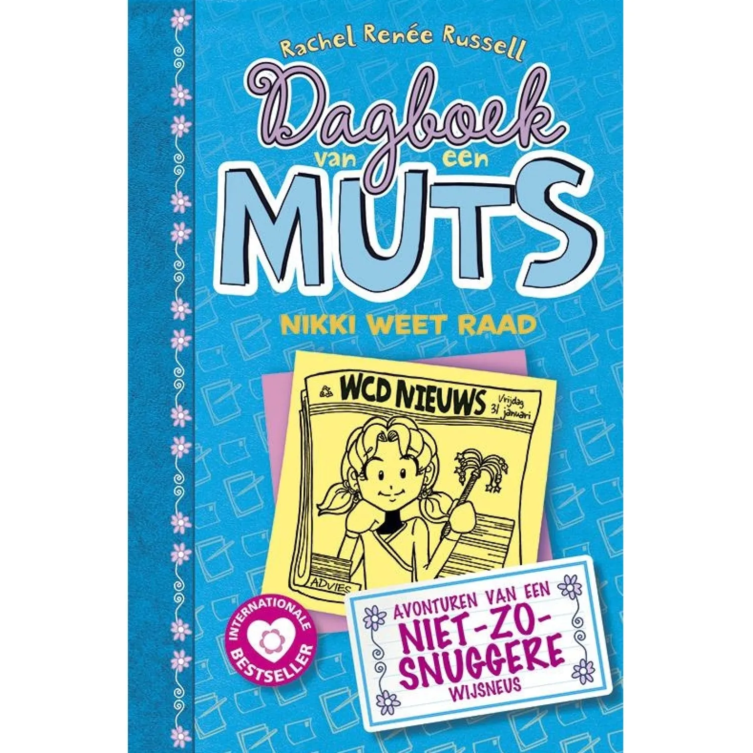 Dagboek van een Muts - Nikki weet raad>Centraal Boekhuis Outlet