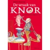 De wraak van Knor-Centraal Boekhuis