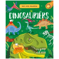Rebo Publishers Dinosauriers - Wat, Hoe, Waarom Best