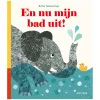 En nu mijn bad uit!>Gottmer Uitgevers Groep Best