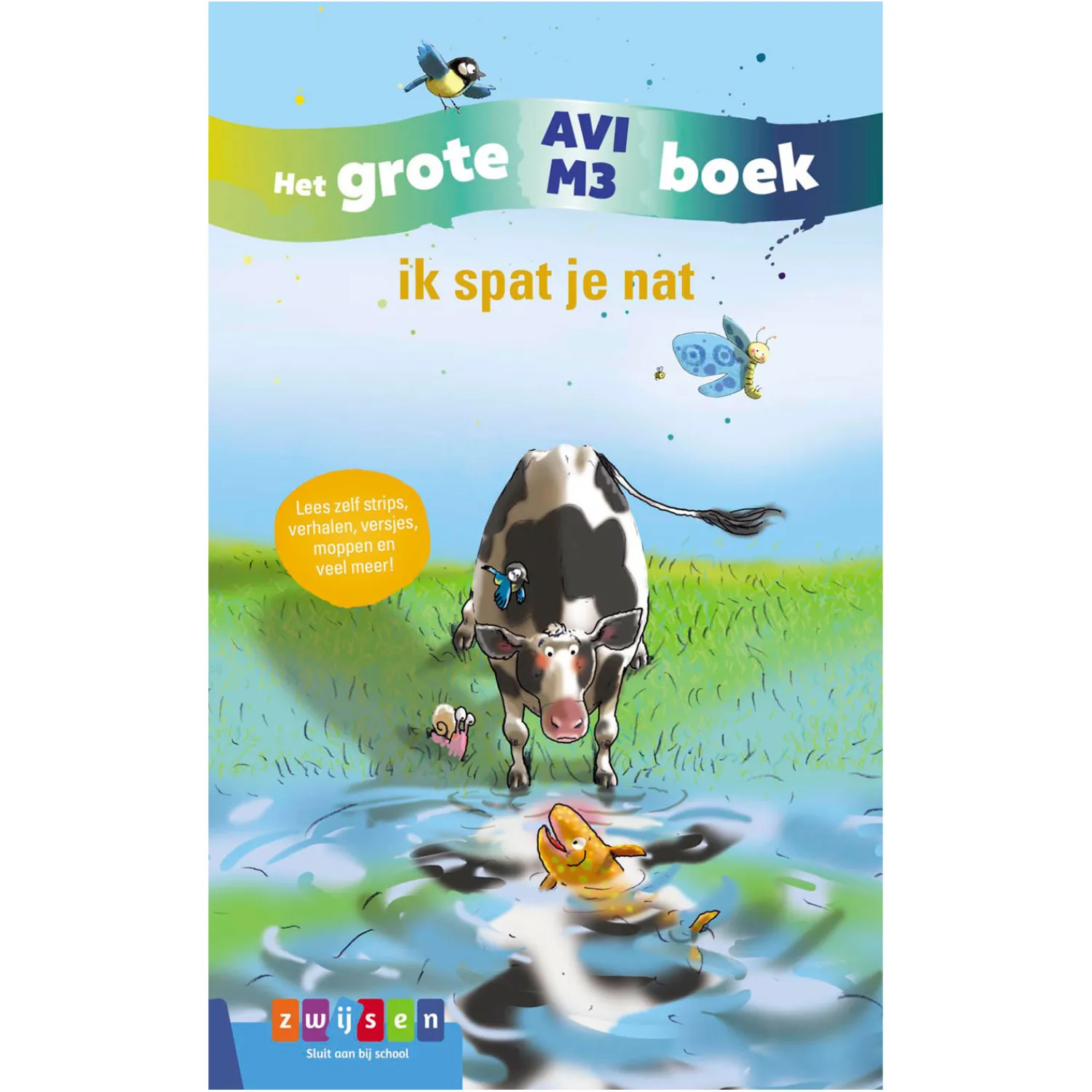 Het Grote AVI M3 boek - ik spat je nat>Centraal Boekhuis Online