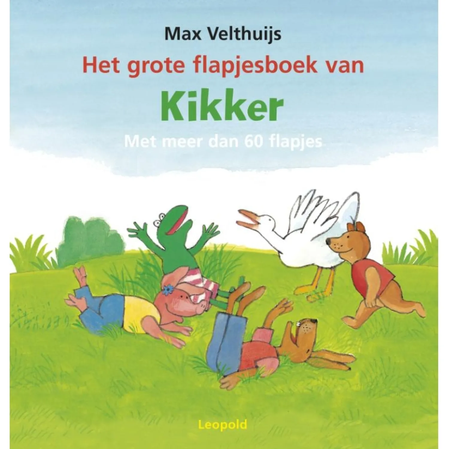 Het grote flapjesboek van Kikker en zijn vriendjes>WPG Uitgevers Outlet