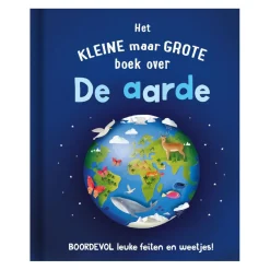 Het Kleine Maar Grote Boek Over? de Aarde>Rebo Publishers New