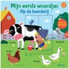 Mijn Eerste Woordjes Kartonboek - Op De Boerderij (1-3 j.)-Deltas Outlet