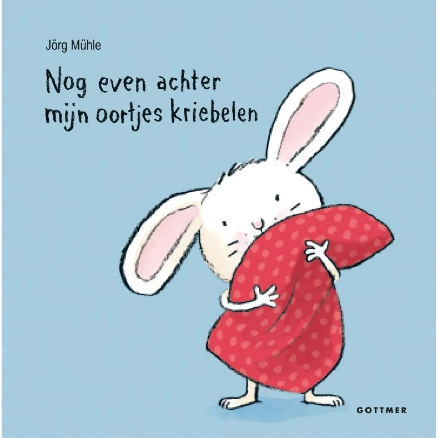 Nog even achter mijn oortjes kriebelen>Gottmer Uitgevers Groep