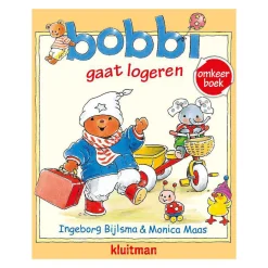 Omkeer:  Bobbi Gaat Logeren / Is Zijn Knuffel Kwijt-Uitgeverij Kluitman New