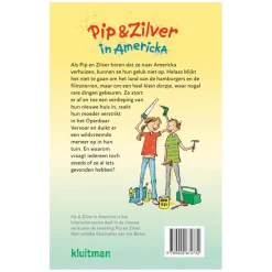 Pip & Zilver in Americka-Uitgeverij Kluitman Best