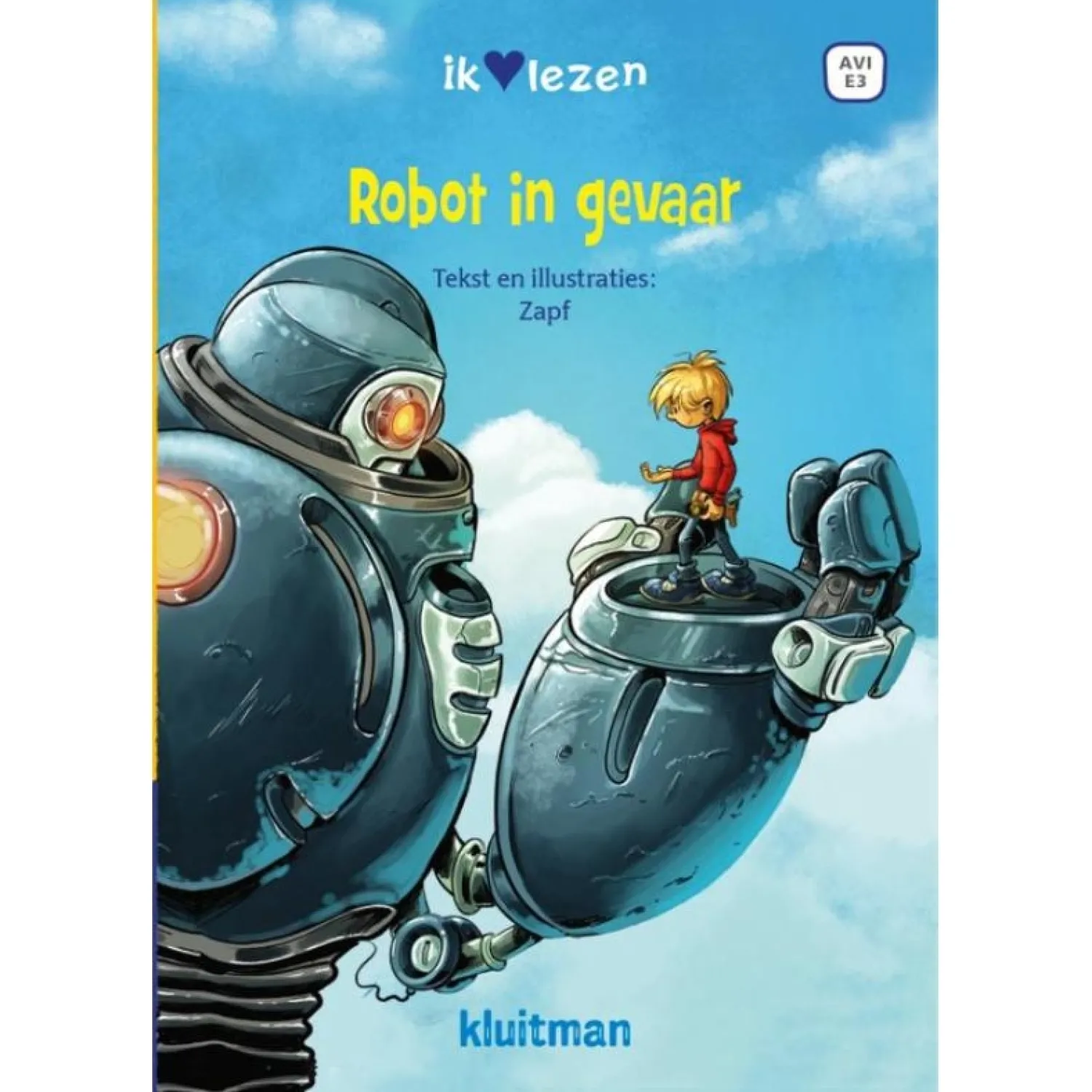 Robot in gevaar AVI E3>Uitgeverij Kluitman Discount