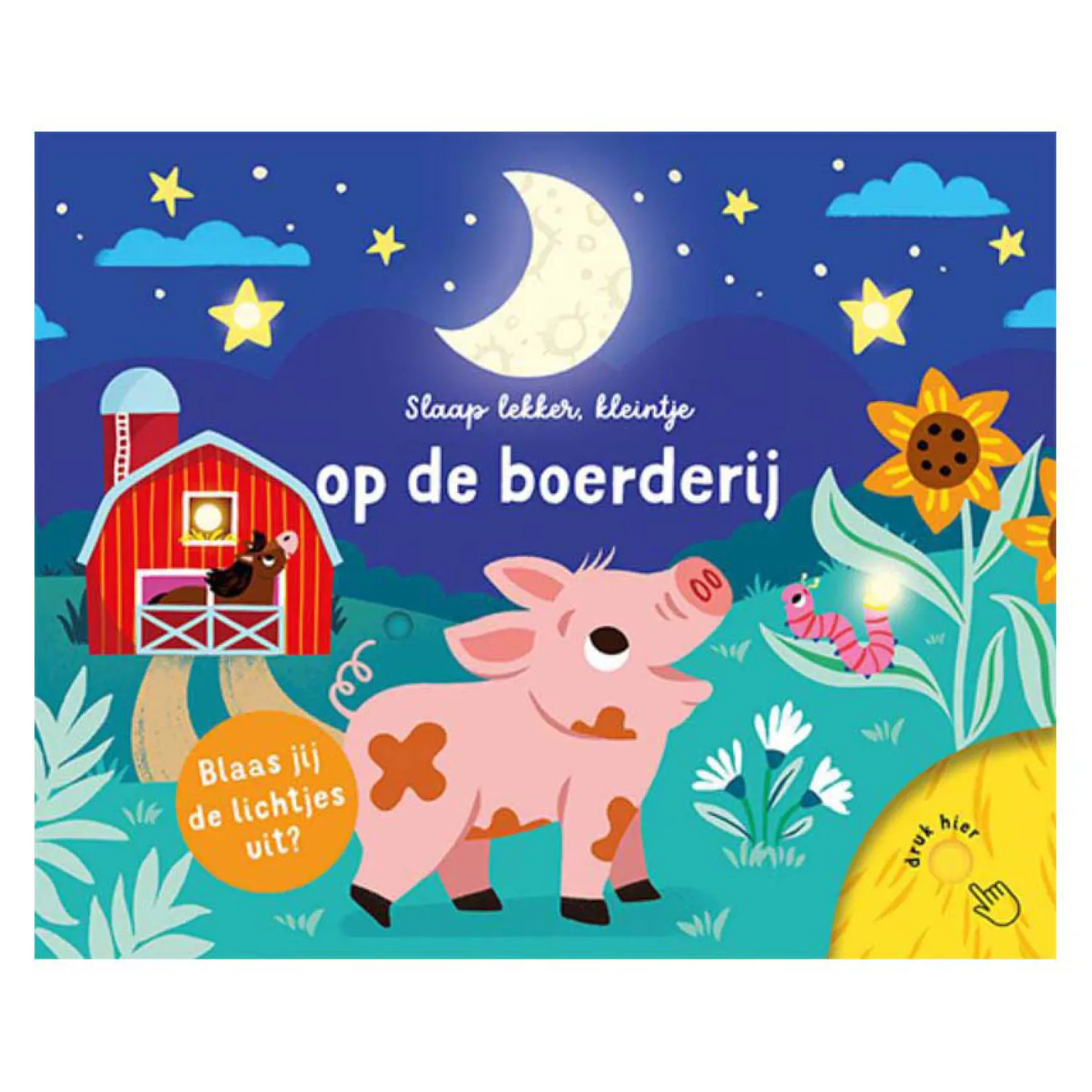 Slaap Lekker, Kleintje - Op de Boerderij Peuterboek>Lantaarn Publishers New
