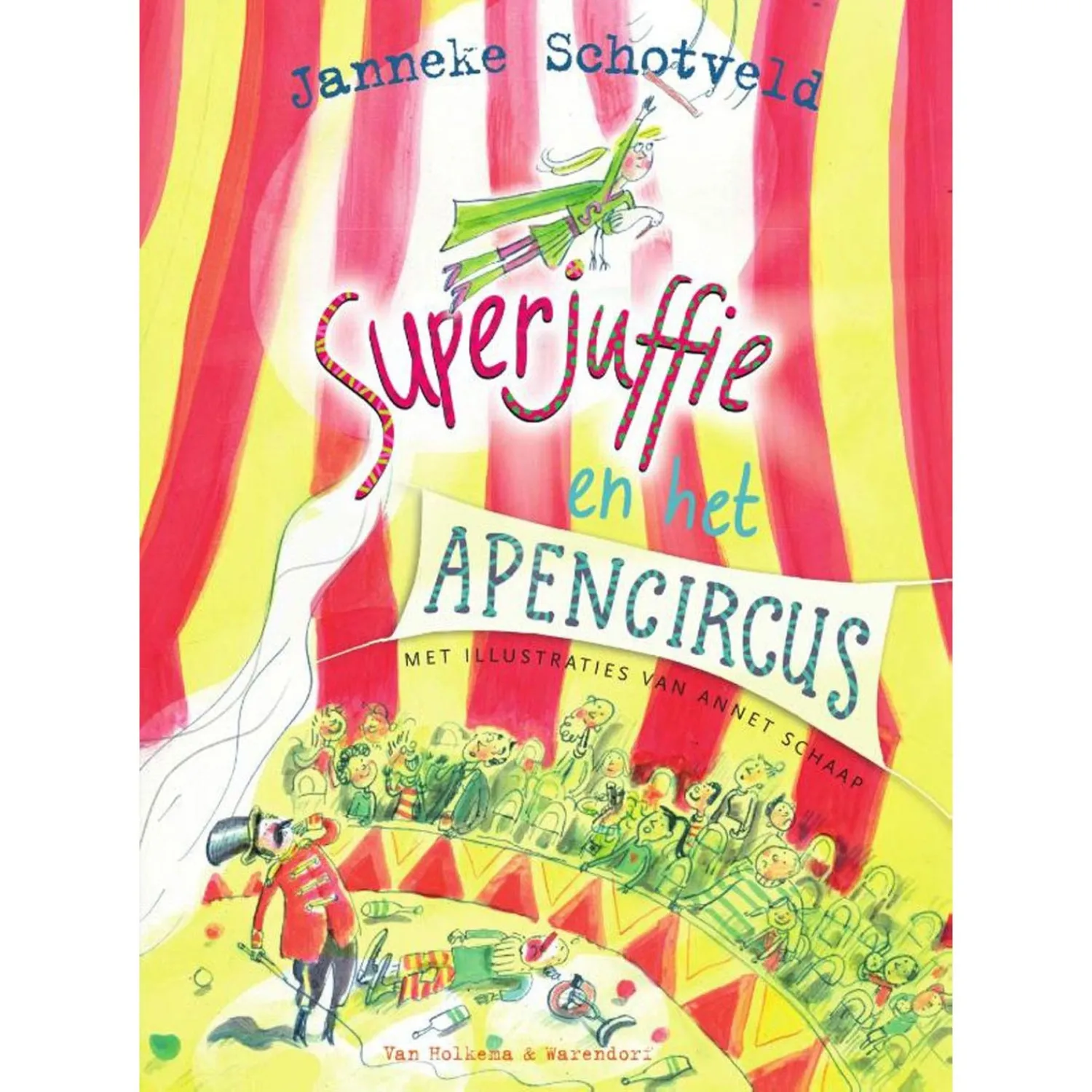 Superjuffie en het Apencircus>Centraal Boekhuis Online