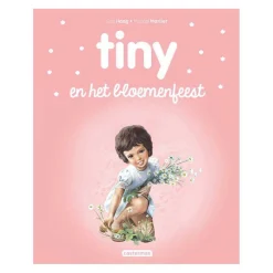 Tiny en het bloemenfeest>Standaard Uitgeverij Best
